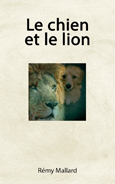 photos/livre_nouvelle_le_chien_et_le_lion_couverture_001_tn.jpg