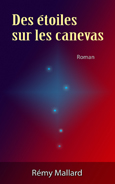 livre_roman_des_etoiles_sur_les_canevas_couverture