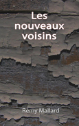 livre_roman_les_nouveaux_voisins_couverture_001_tn